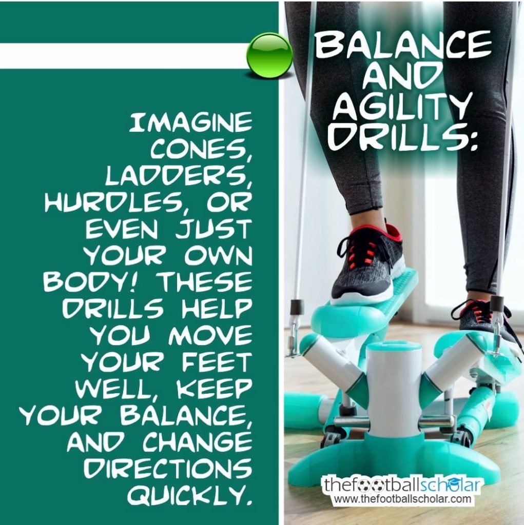 Balance ad Agility Drills
